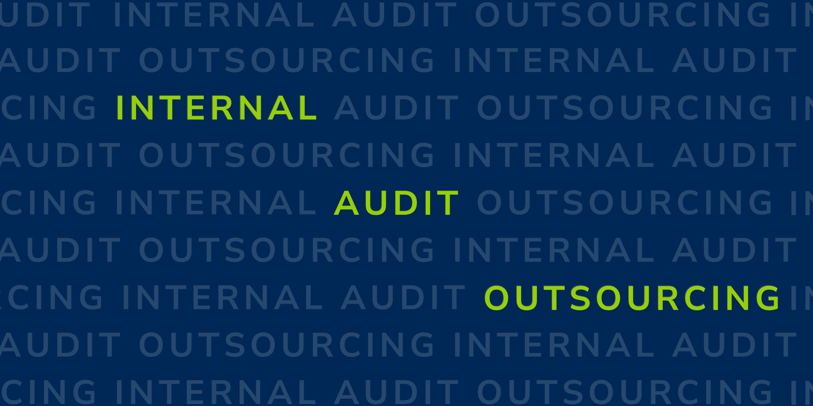 Internal audit outsourcing is displayed repeatedly in stacked rows, with one instance of each word highlighted